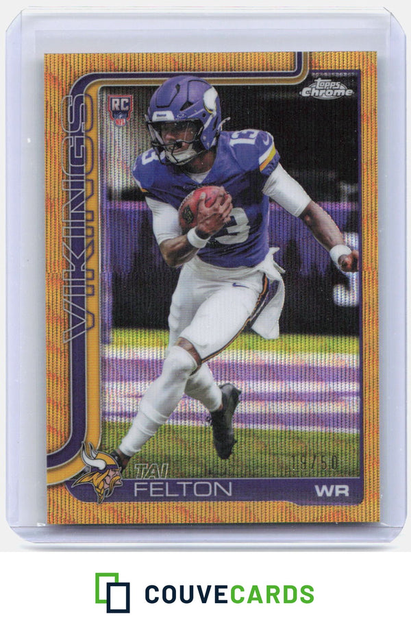 2025 Topps Chrome #395 Tai Felton Gold Wave Refractor #/50