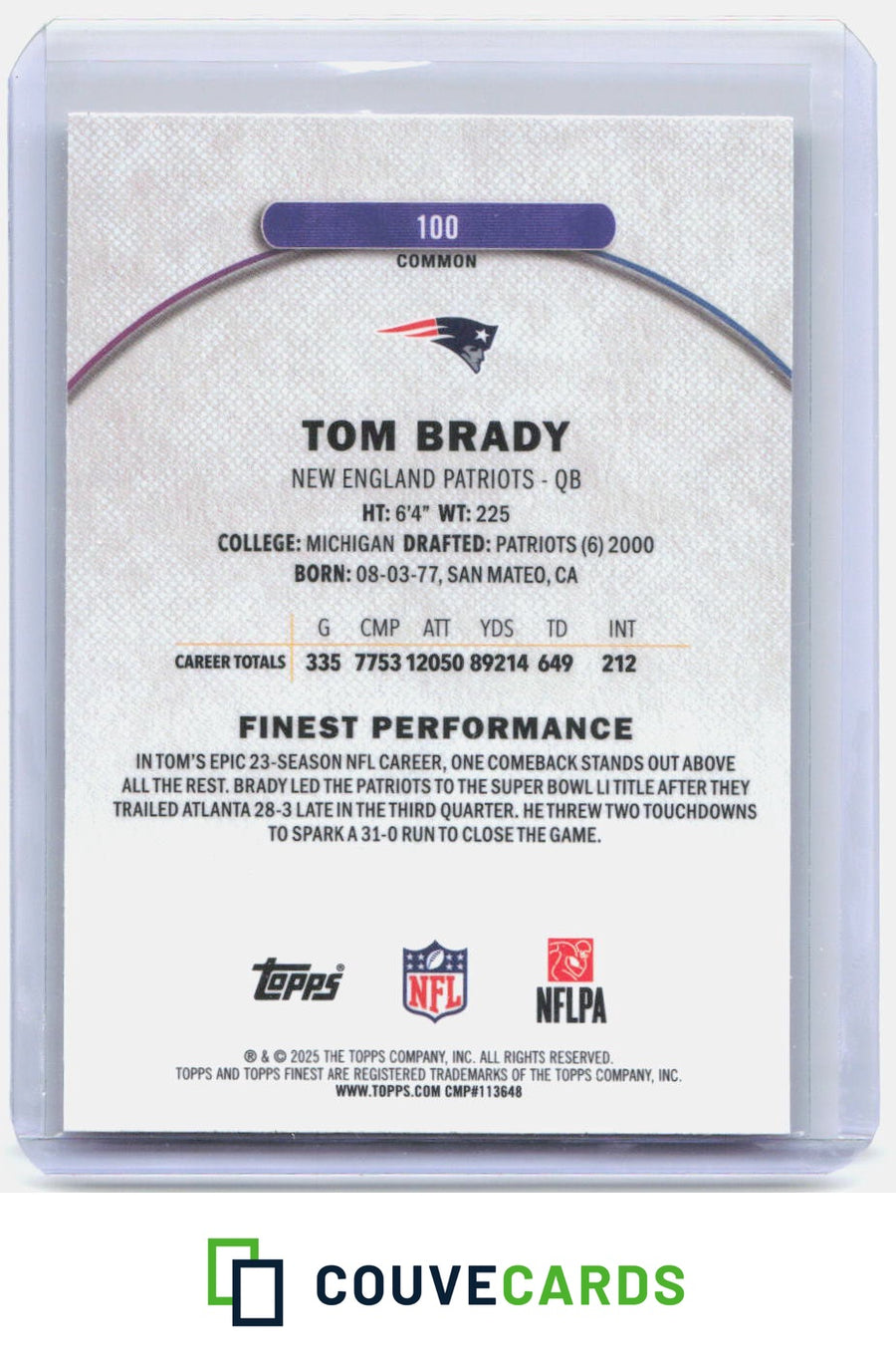 2025 Finest #100 Tom Brady